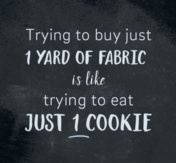 buying one yard of fabric funny saying